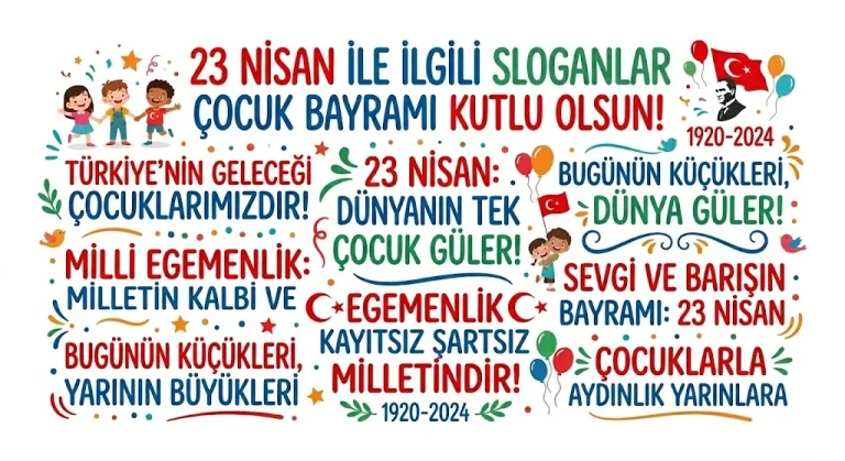 23 Nisan İle İlgili Sloganlar 2026