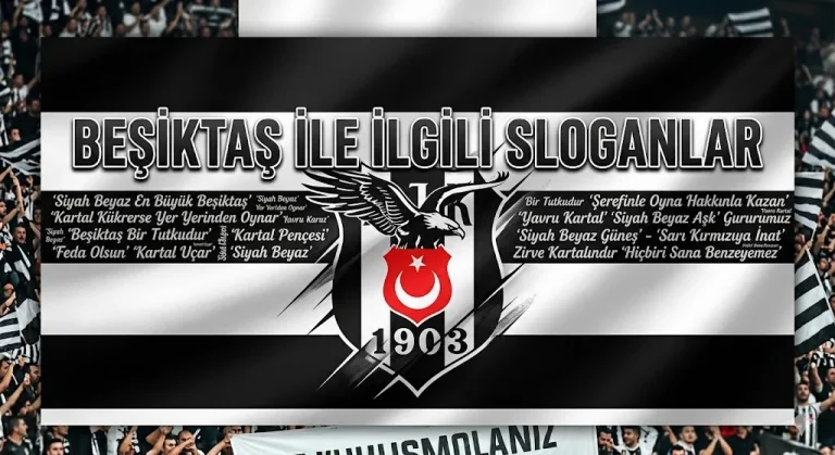Beşiktaş İle İlgili Sloganlar
