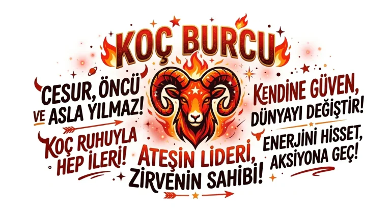 Koç Burcu ile ilgili Sloganlar 2026
