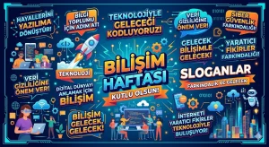 Bilişim Haftası ile ilgili Sloganlar 2026