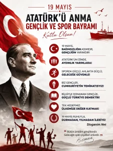 Atatürk’ü Anma ve Gençlik ve Spor Bayramı Sloganları