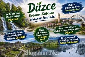 Düzce ile ilgili Sloganlar 2026