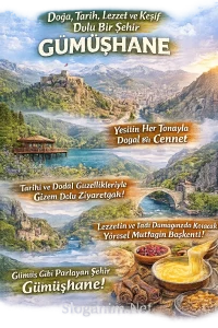 Gümüşhane ile ilgili Sloganlar 2026