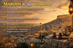 Mardin ile ilgili Sloganlar 2026